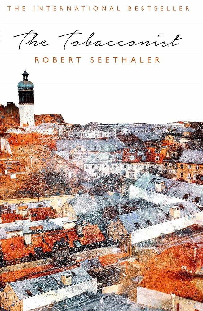 The Tobacconist [Paperback] [Jan 01, 2017] Seethaler, Robert cover image