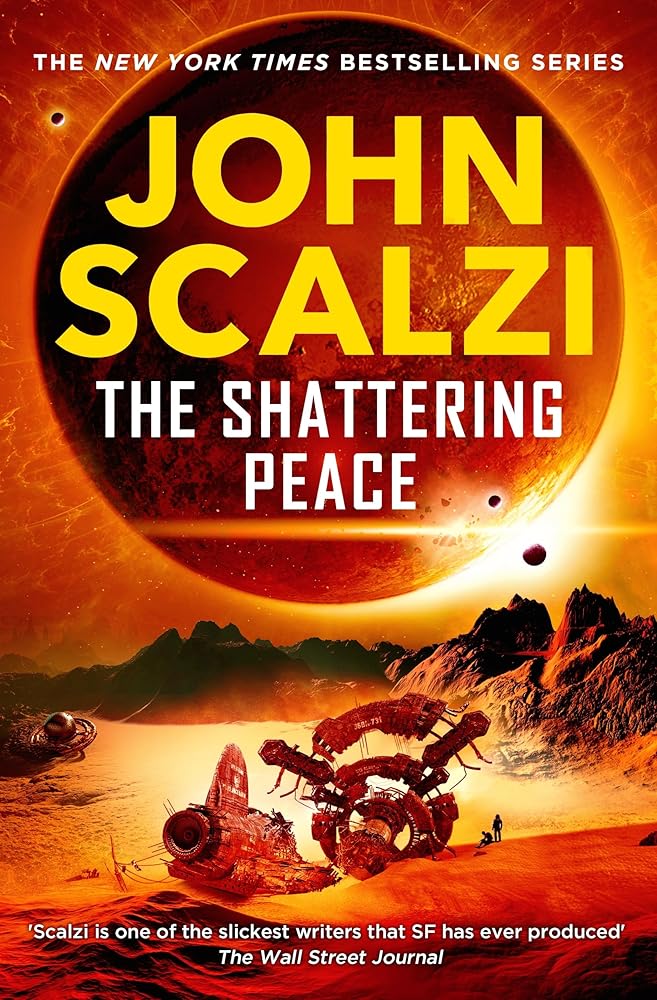 The Shattering Peace: Old Man's War Book 7 cover image