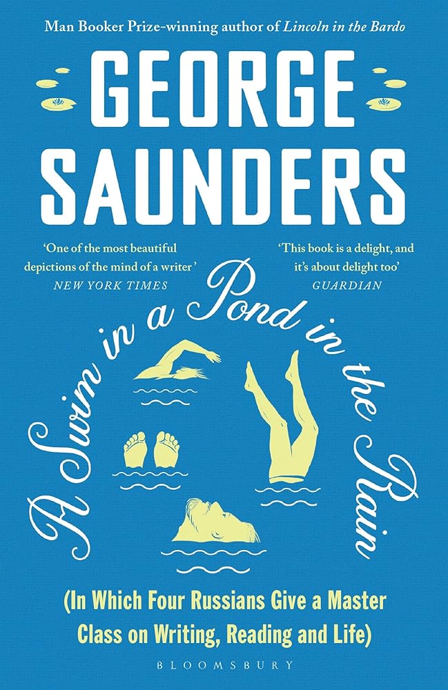 A Swim in a Pond in the Rain: From the Man Booker Prize-winning, New York Times-bestselling author of Lincoln in the Bardo cover image