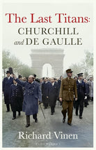 The Last Titans: Churchill and de Gaulle cover image