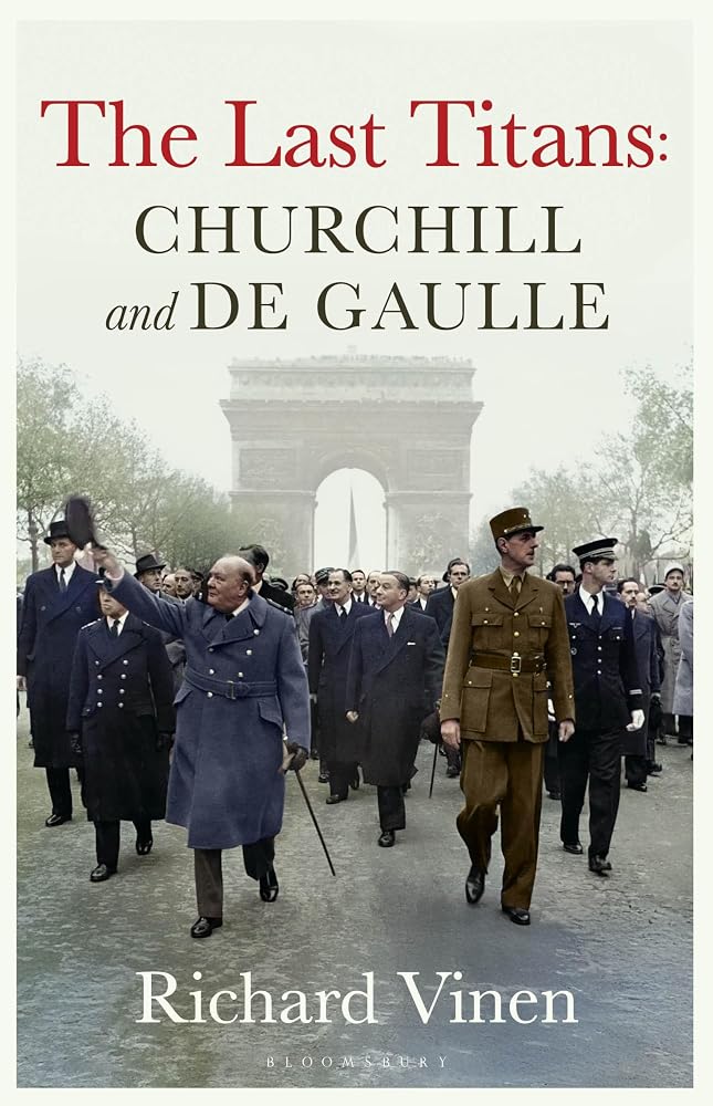 The Last Titans: Churchill and de Gaulle cover image