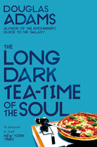 The Long Dark Tea-Time of the Soul (Dirk Gently) cover image