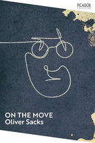 On the Move: A Life (Picador Collection) cover image