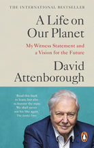 A Life on Our Planet: My Witness Statement and a Vision for the Future cover image