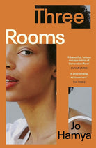 Three Rooms: 'A furious encapsulation of Generation Rent' OLIVIA LAING cover image