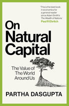 On Natural Capital: The Value of the World Around Us cover image