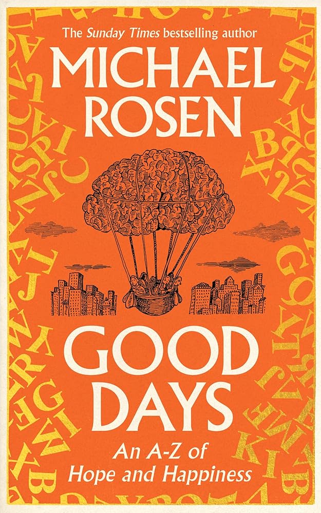Good Days: An A-Z of Hope and Happiness cover image