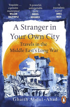 Penguin Katio Kadio A Stranger in Your Own City Travels in the Middle Easts Long War. cover image
