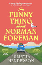 The Funny Thing about Norman Foreman: The most uplifting Richard & Judy book club pick of 2022 cover image