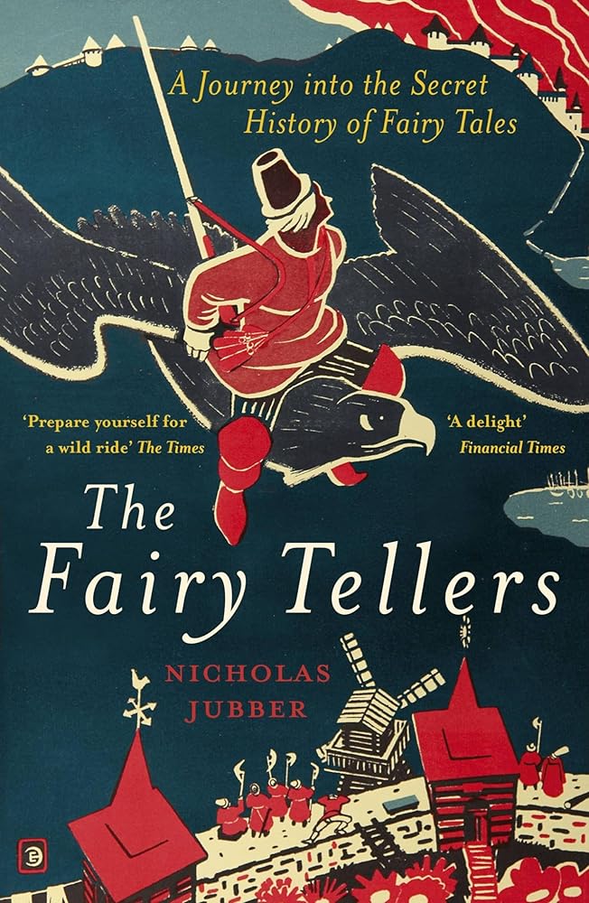 Fairy Tellers: A Journey into the Secret History of Fairy Tales cover image