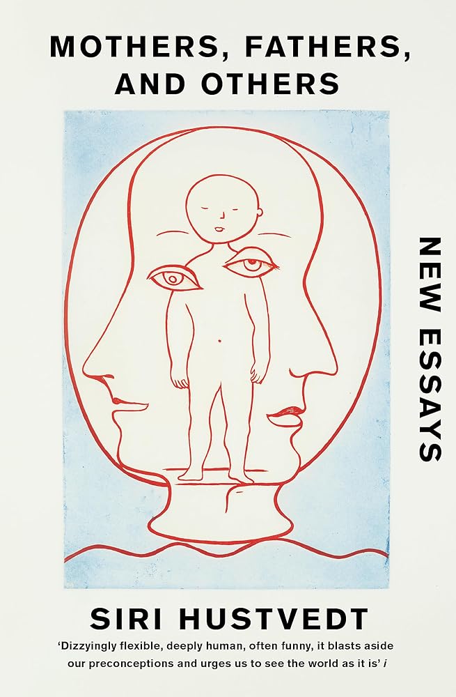 Mothers, Fathers, and Others: New Essays cover image