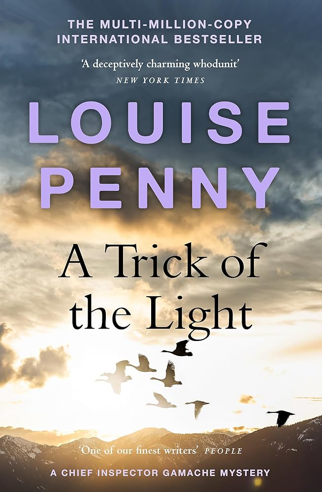 A Trick of the Light: (A Chief Inspector Gamache Mystery Book 7) cover image
