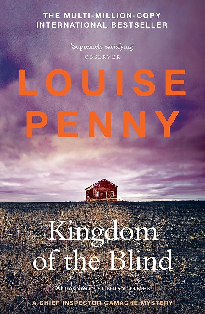 Kingdom of the Blind: (A Chief Inspector Gamache Mystery Book 14) cover image