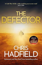 The Defector: the unmissable Cold War spy thriller from the author of THE APOLLO MURDERS (The Apollo Murders Series) cover image