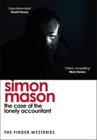 The Case of the Lonely Accountant: the second installment of the sharply-plotted and tense Finder Mysteries cover image