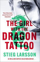 The Girl with the Dragon Tattoo: The genre-defining thriller that introduced the world to Lisbeth Salander (Millennium) cover image