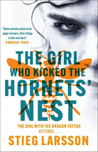 The Girl Who Kicked the Hornets' Nest: The third unputdownable novel in the Dragon Tattoo series - 100 million copies sold worldwide (Millennium) cover image
