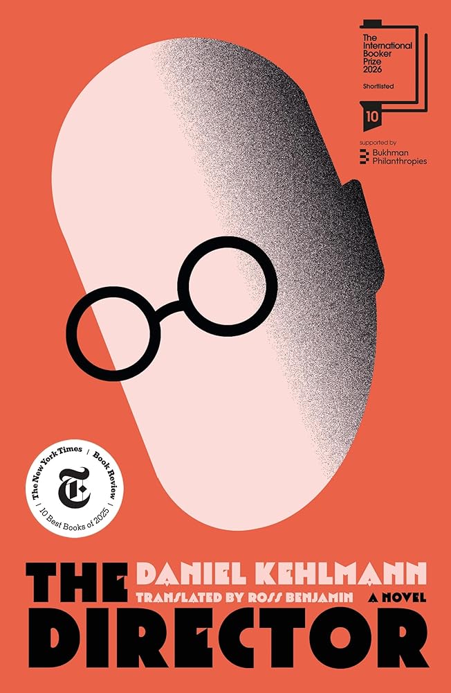 The Director: Shortlisted for the International Booker Prize 2026 cover image