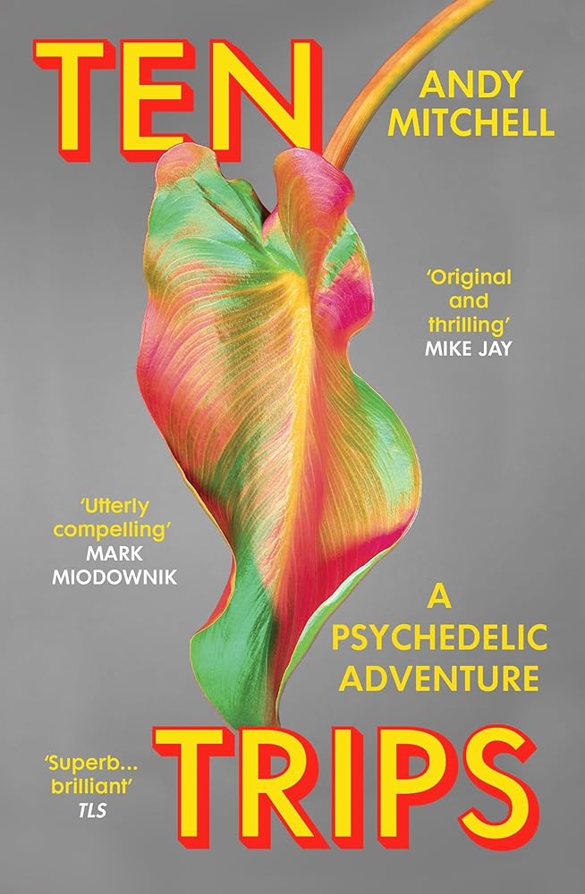 Ten Trips: A Psychedelic Adventure cover image