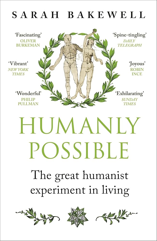 Humanly Possible: The great humanist experiment in living cover image