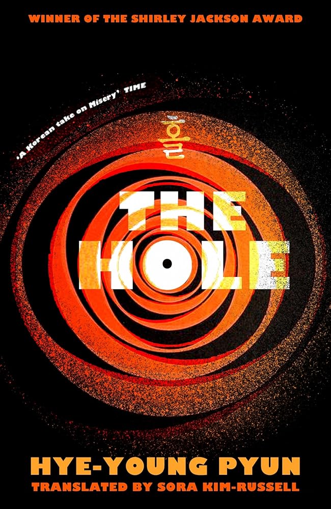 The Hole: The prize-winning Korean psychological horror that will have you gripped cover image