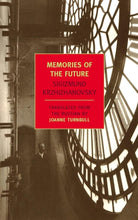 Memories of the Future (New York Review Books Classics) cover image