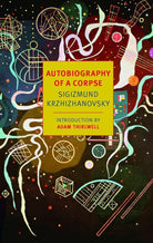 Autobiography of a Corpse (New York Review Books Classics) cover image