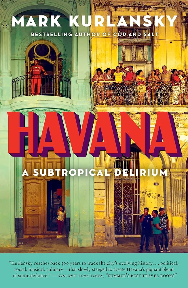 Havana: A Subtropical Delirium cover image
