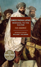 Omer Pasha Latas: Marshal to the Sultan cover image