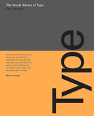 The Visual History of Type: A visual survey of 320 typefaces cover image