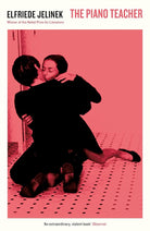 The Piano Teacher (Serpent's Tail Classics) cover image