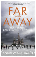 Far and Away: How Travel Can Change the World cover image