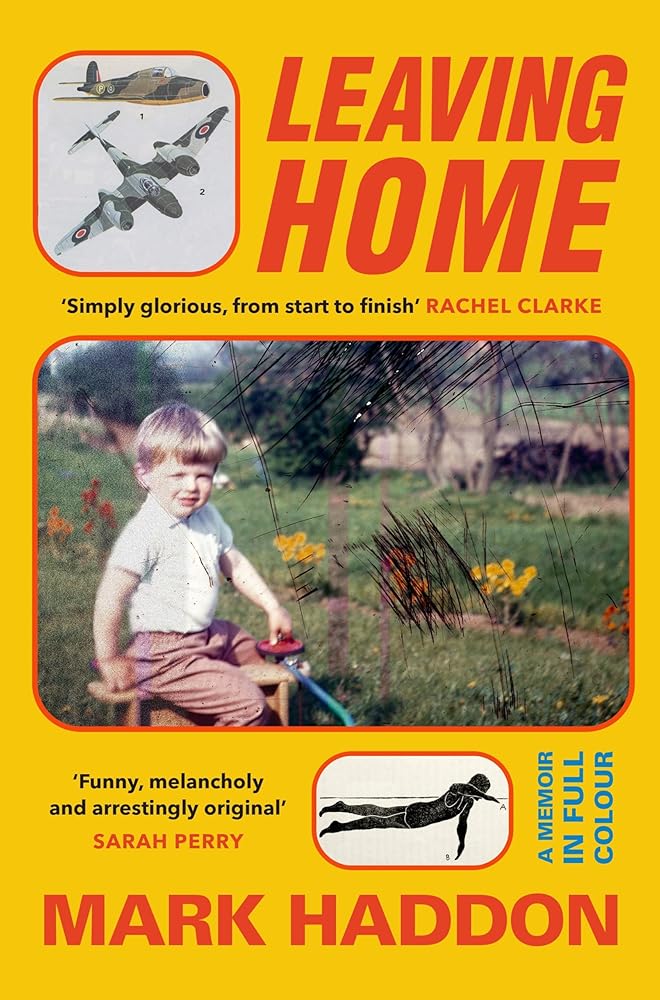 Leaving Home: A Memoir in Full Colour cover image