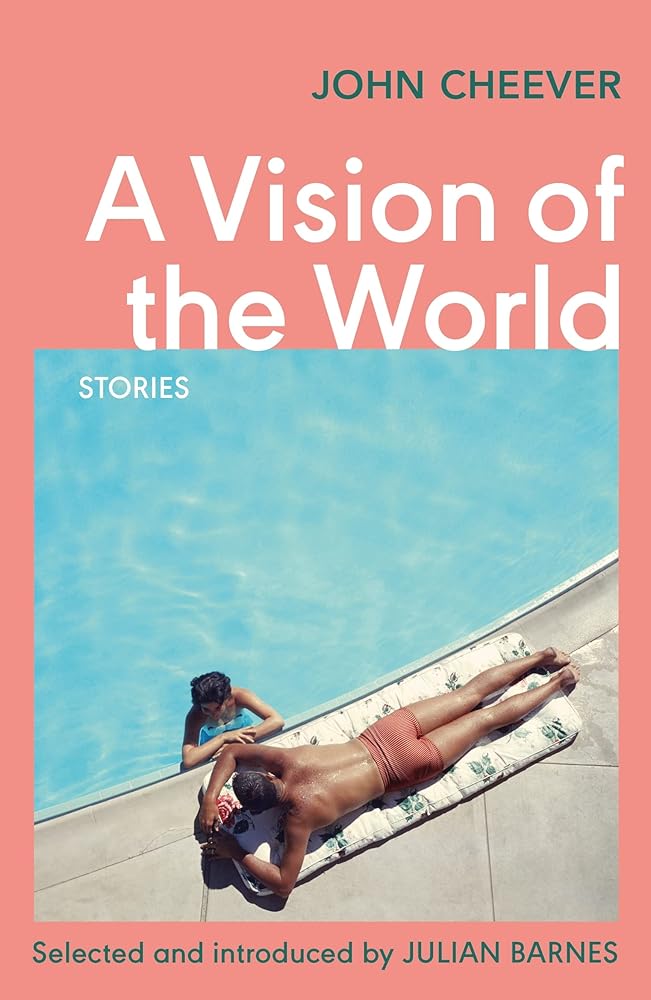 A Vision of the World: Selected Short Stories cover image