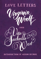 Love Letters: Vita and Virginia: Love Letters (Vintage Classics) cover image