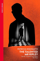 The Talented Mr Ripley: Patricia Highsmith (A Ripley Novel) cover image