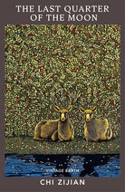 The Last Quarter of the Moon: A novel from the Vintage Earth collection cover image