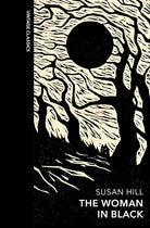 The Woman in Black and Other Ghost Stories: A special edition of the classic gothic novel (Vintage Quarterbound Classics) cover image