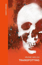 Trainspotting: A special edition of the cult classic (Vintage Quarterbound Classics) cover image