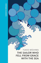 Vintage Classics The Sailor who Fell from Grace with the Sea Vintage Quarterbound Classics. cover image