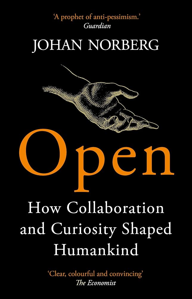 Open: How Collaboration and Curiosity Shaped Humankind cover image