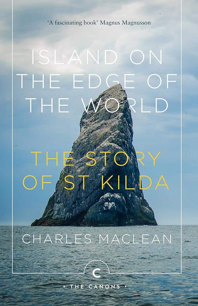 Island on the Edge of the World: The Story of St Kilda cover image