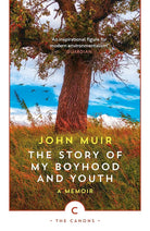 The Story of My Boyhood and Youth (Canons) cover image