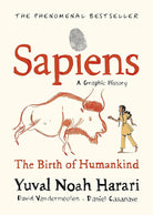 Sapiens A Graphic History, Volume 1: The Birth of Humankind cover image