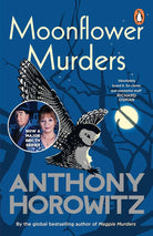 Moonflower Murders: by the global bestselling author of Magpie Murders cover image
