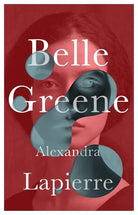 Belle Greene: She hid an incredible secret cover image