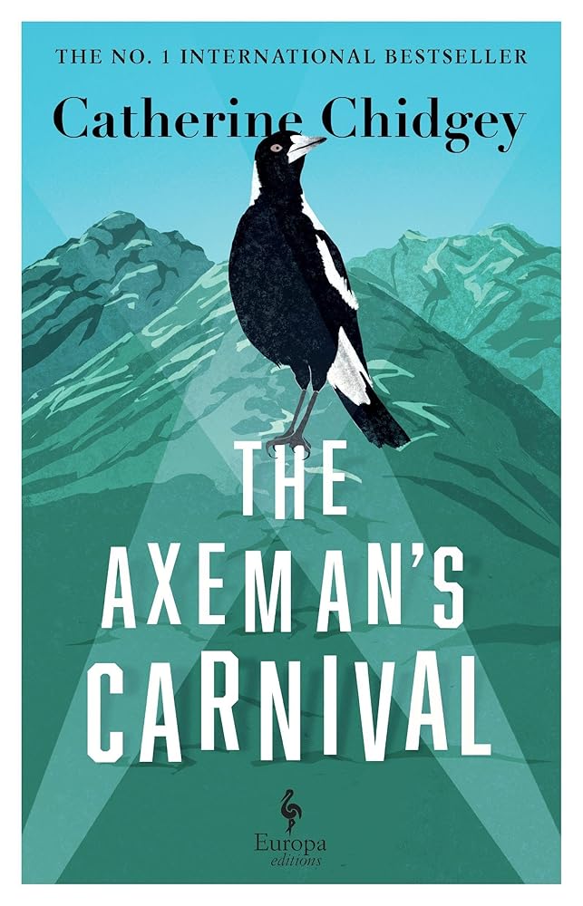 The Axeman’s Carnival: The No. 1 International Bestseller cover image