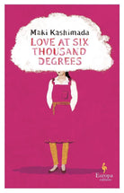 Europa Editions Love at Six Thousand Degrees. cover image