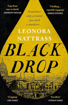 Black Drop: the Sunday Times Historical Fiction Book of the Month cover image