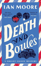 Death and Boules: the unputdownable new cosy murder mystery cover image